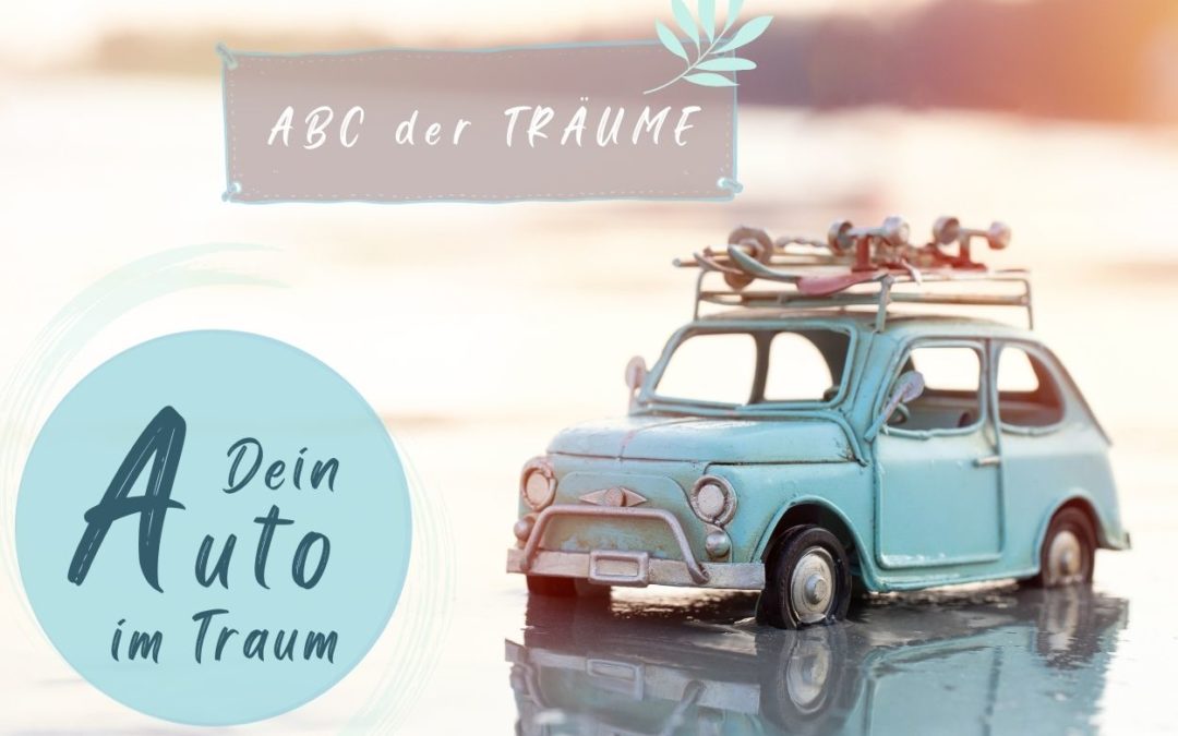 Dein Auto im Traum